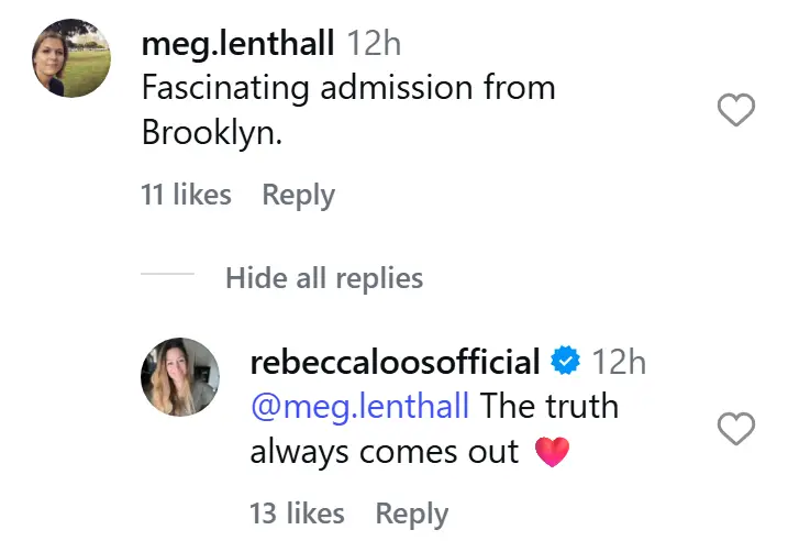 She quoted Brooklyn's statement saying 'the truth always comes out' (Instagram/@rebeccaloosofficial)