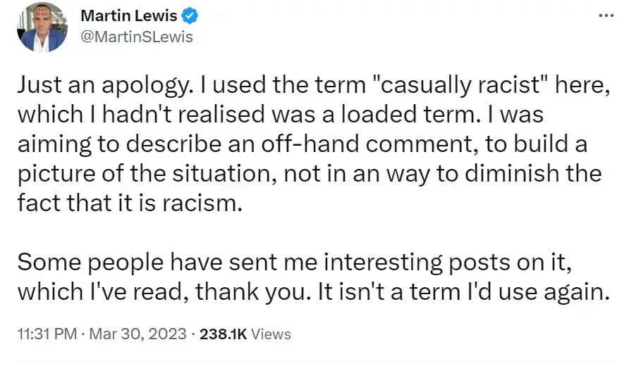 Martin Lewis thanked his followers for the information they'd given him and promised not to use the term again.
