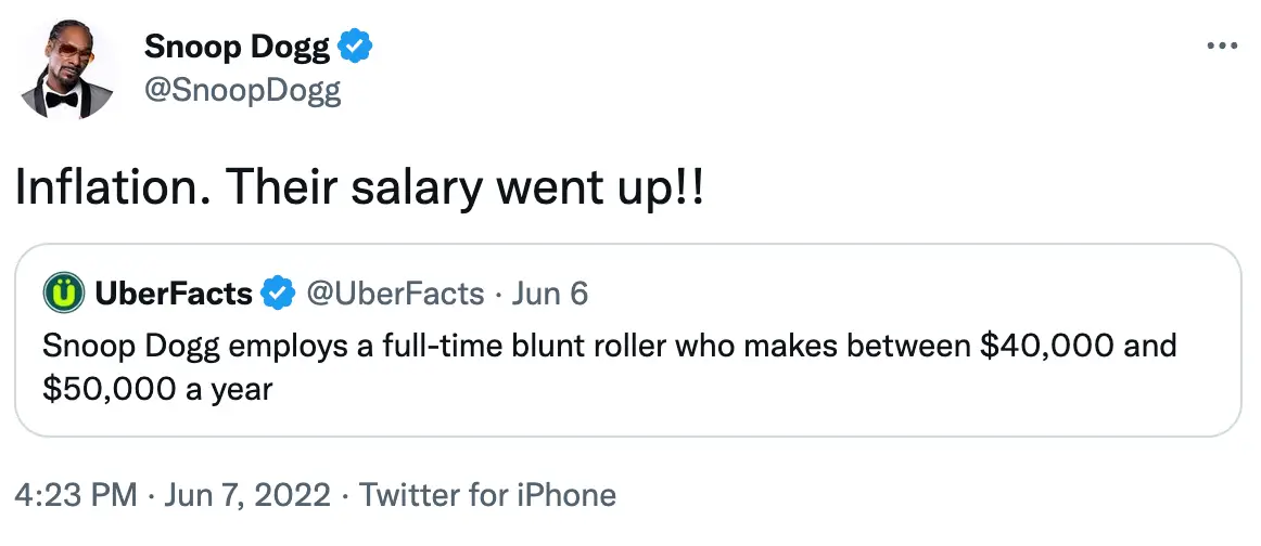 Snoop even gave his roller a pay rise in line with inflation.