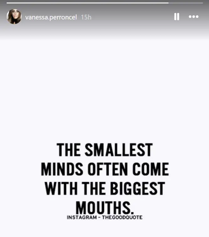 Small minds and big mouths, who do you suppose that's about? (Instagram/@vanessa.perroncel)