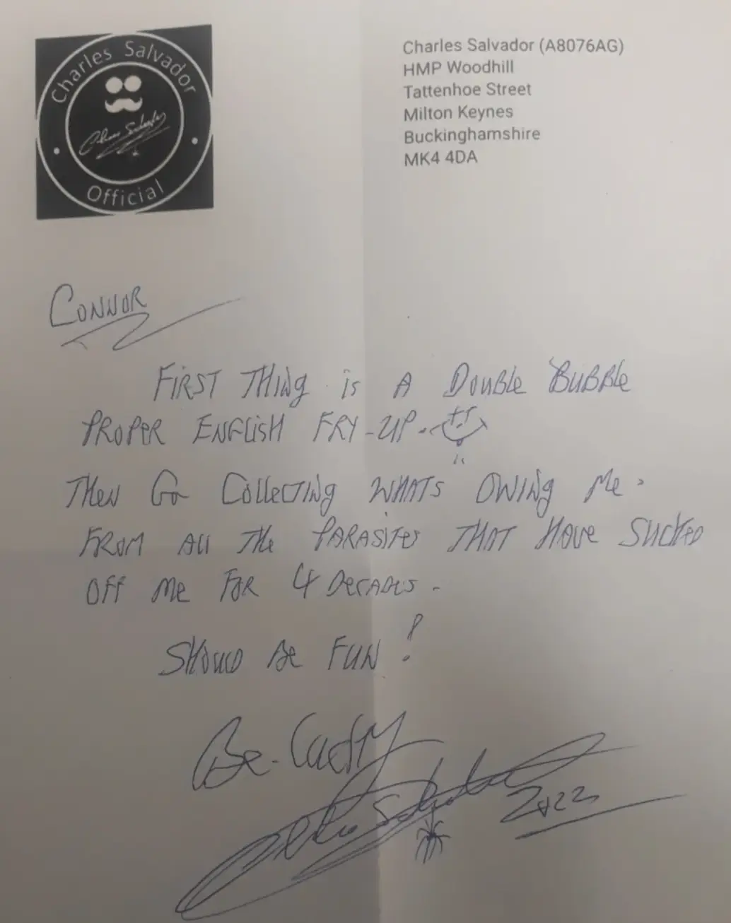 Charles Bronson has revealed his plans upon leaving prison.