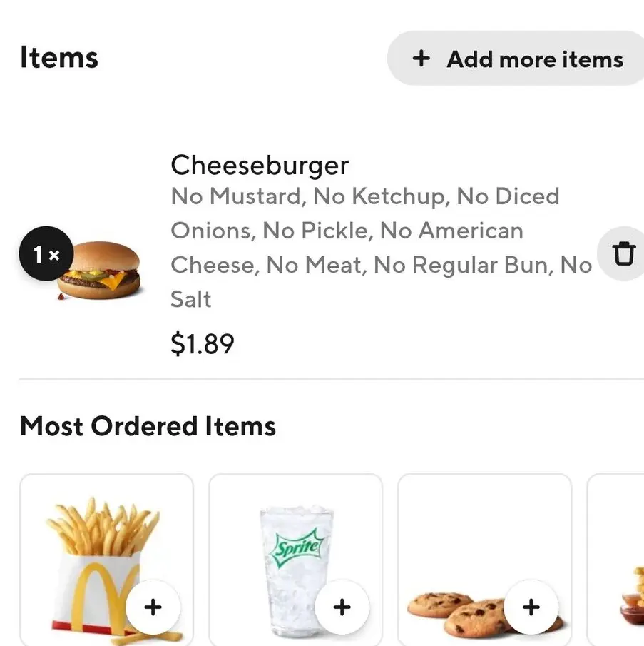 Rob chose a cheeseburger but unticked everything on it.