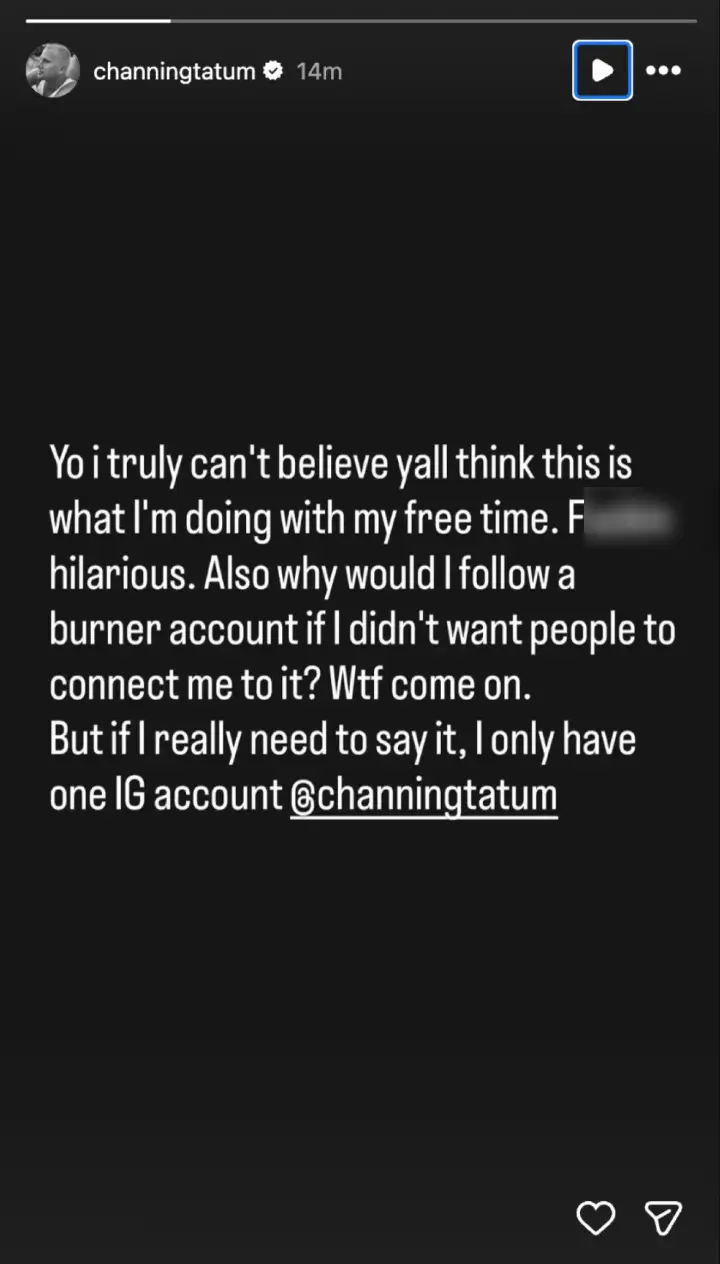 Channing Tatum has responded to the bizarre claims (Instagram/@channingtatum)