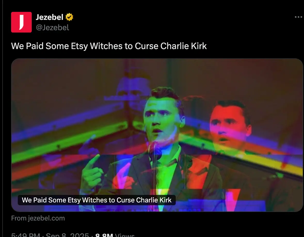 The article was written in the days before Charlie Kirk was shot and killed (X.com/Jezebel)