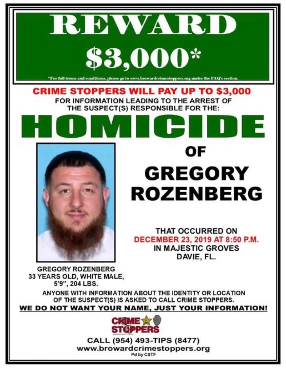 Greg was murdered outside his home in a suspected hit. (Davie Police Department)