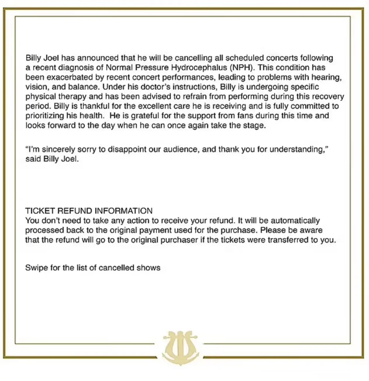 The announcement was made on the singer's social media (Instagram/billyjoel)