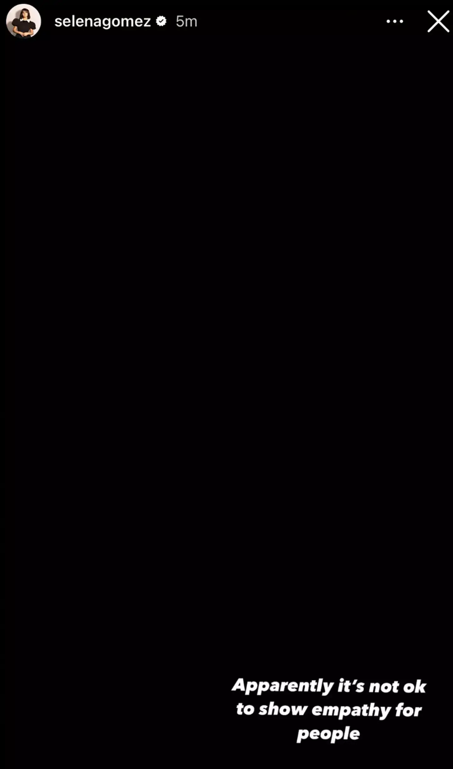 Selena Gomez issued a follow up message on her page after deleting the viral video (Instagram/@selenagomez)