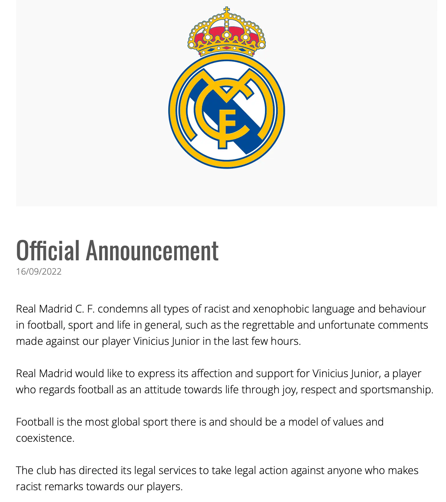 Real Madrid's statement supporting their Brazilian superstar.