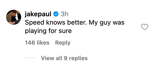 Paul responded to the idea of fighting Speed. Image credit: Instagram/thebreadbatchfm