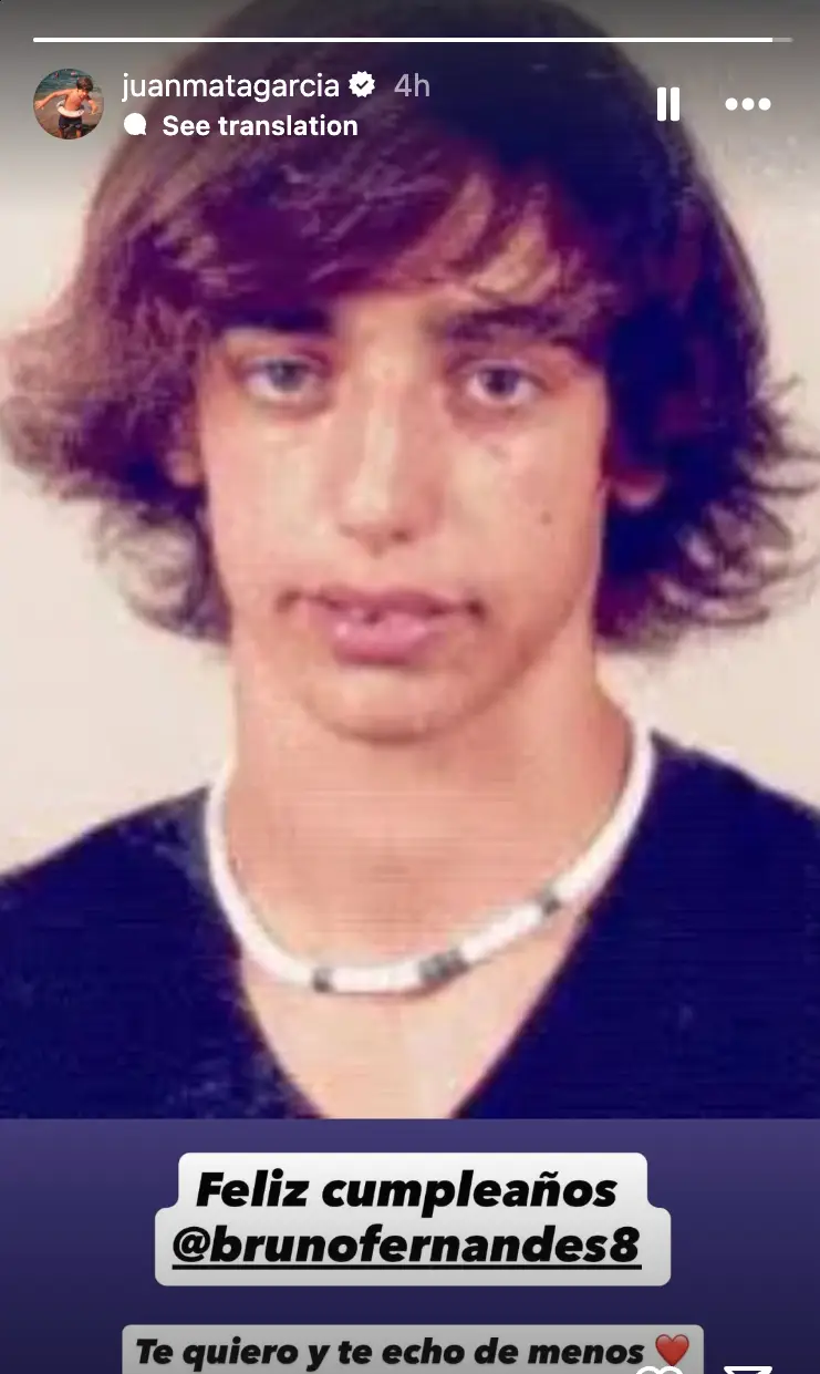 Juan Mata's birthday message to Bruno Fernandes. Image: Instagram/@juanmatagarcia