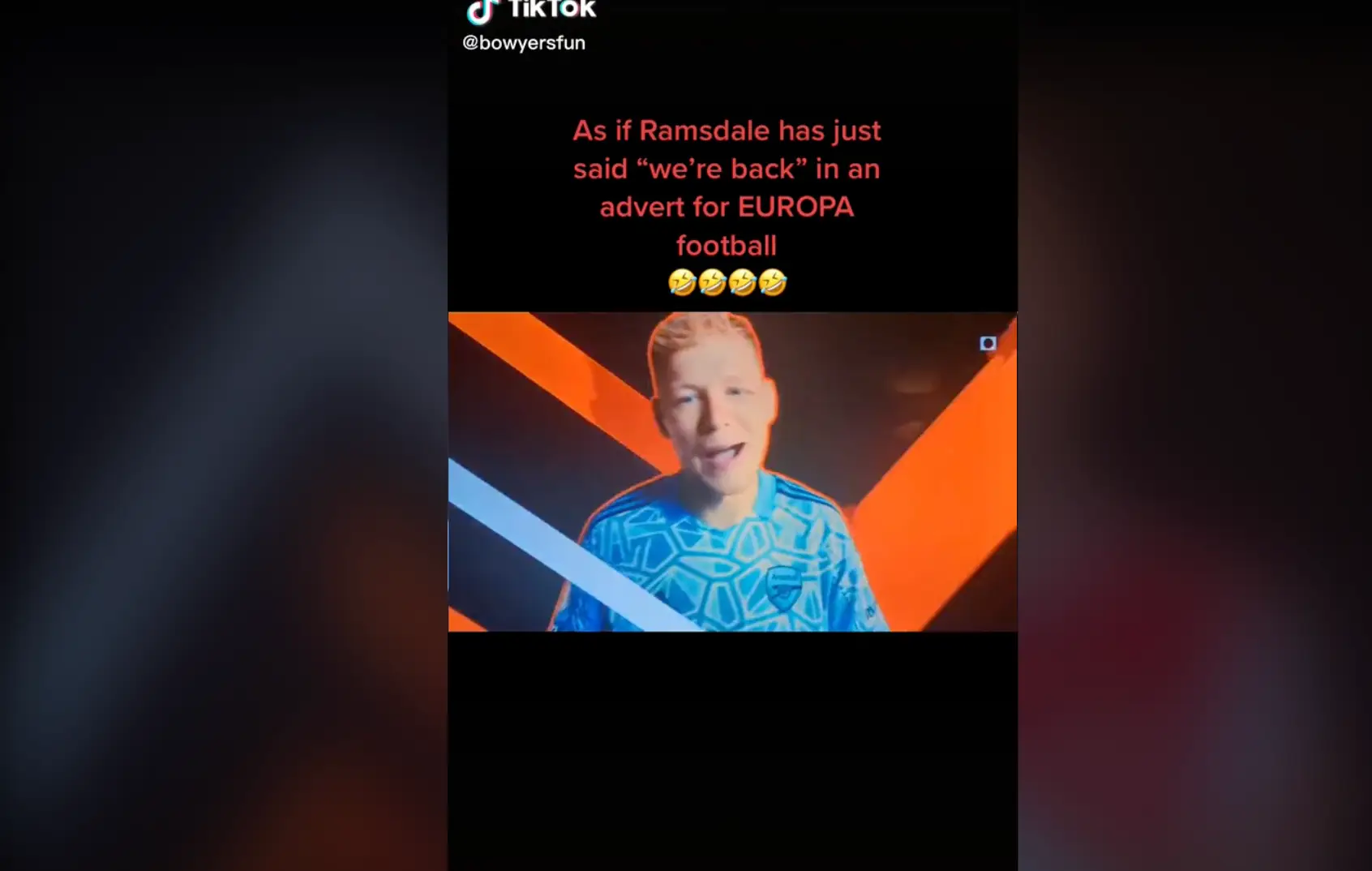 Ramsdale says 'we're back baby' at one point of the ad. Credit:/BT Sport/UEFA Europa League