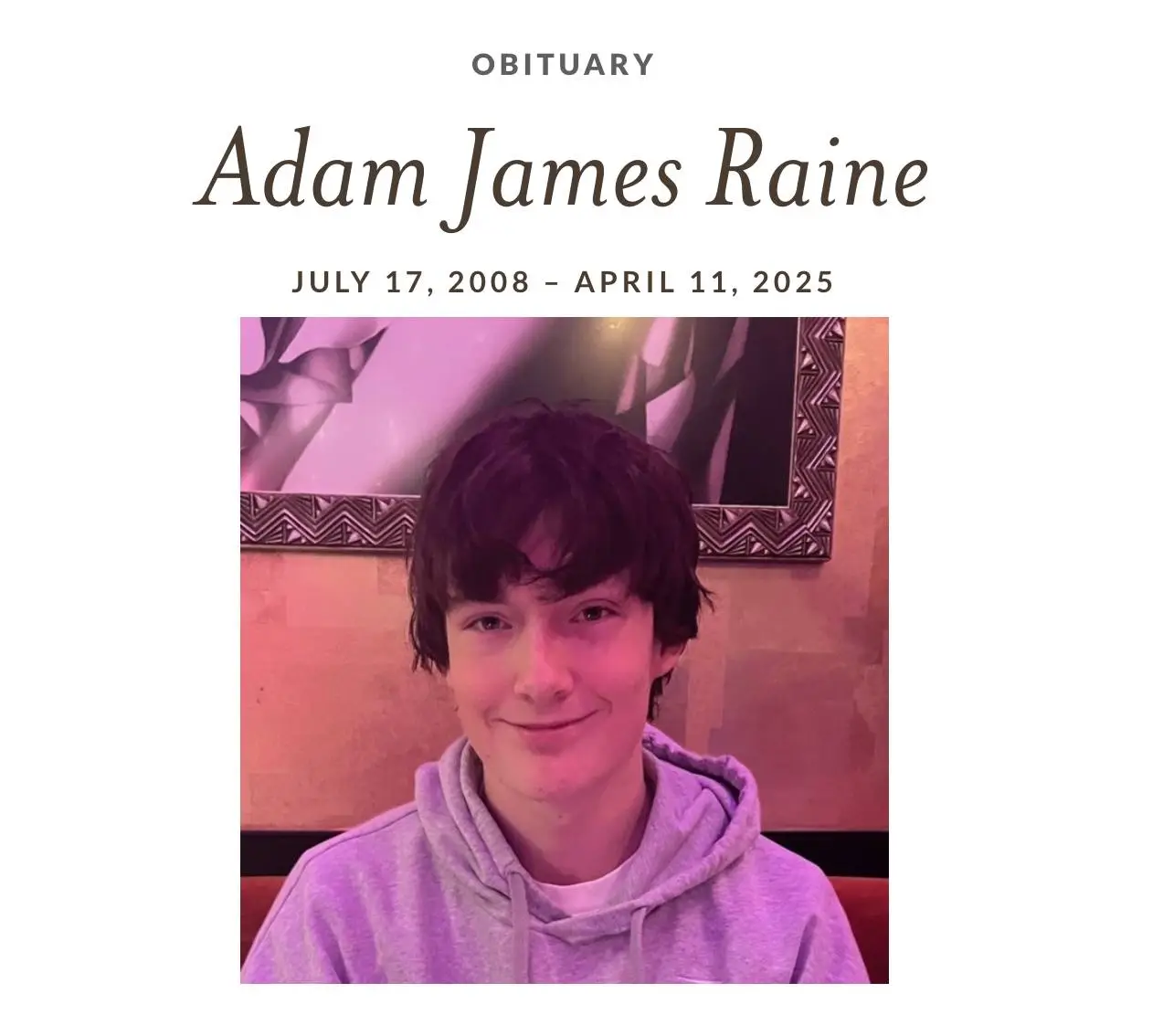 Raine took his own life in April 2025 (Dignity Memorial)