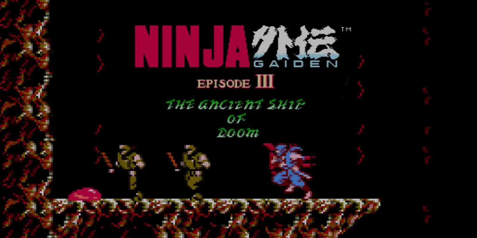 Ninja Gaiden III: The Ancient Ship of Doom,