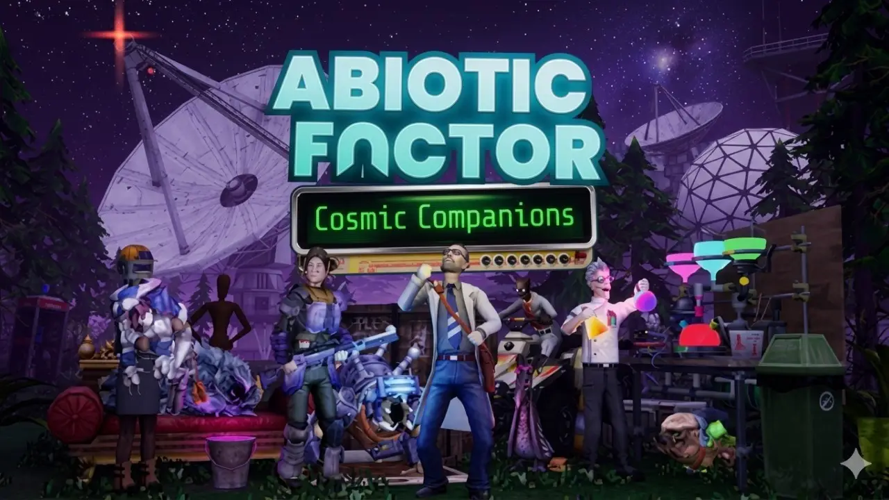 Abiotic Factor: Cosmic Companions,